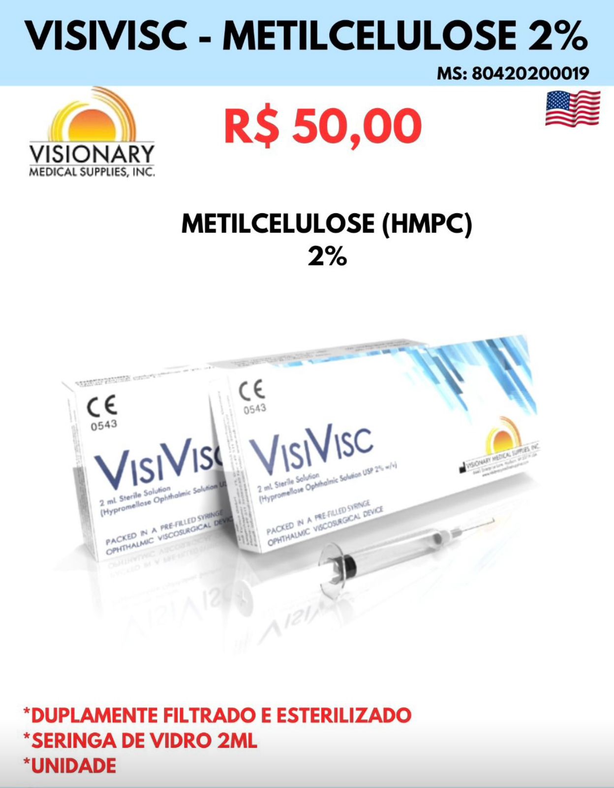 Metilcelulose 2% VisiVisc Seringa 2ml