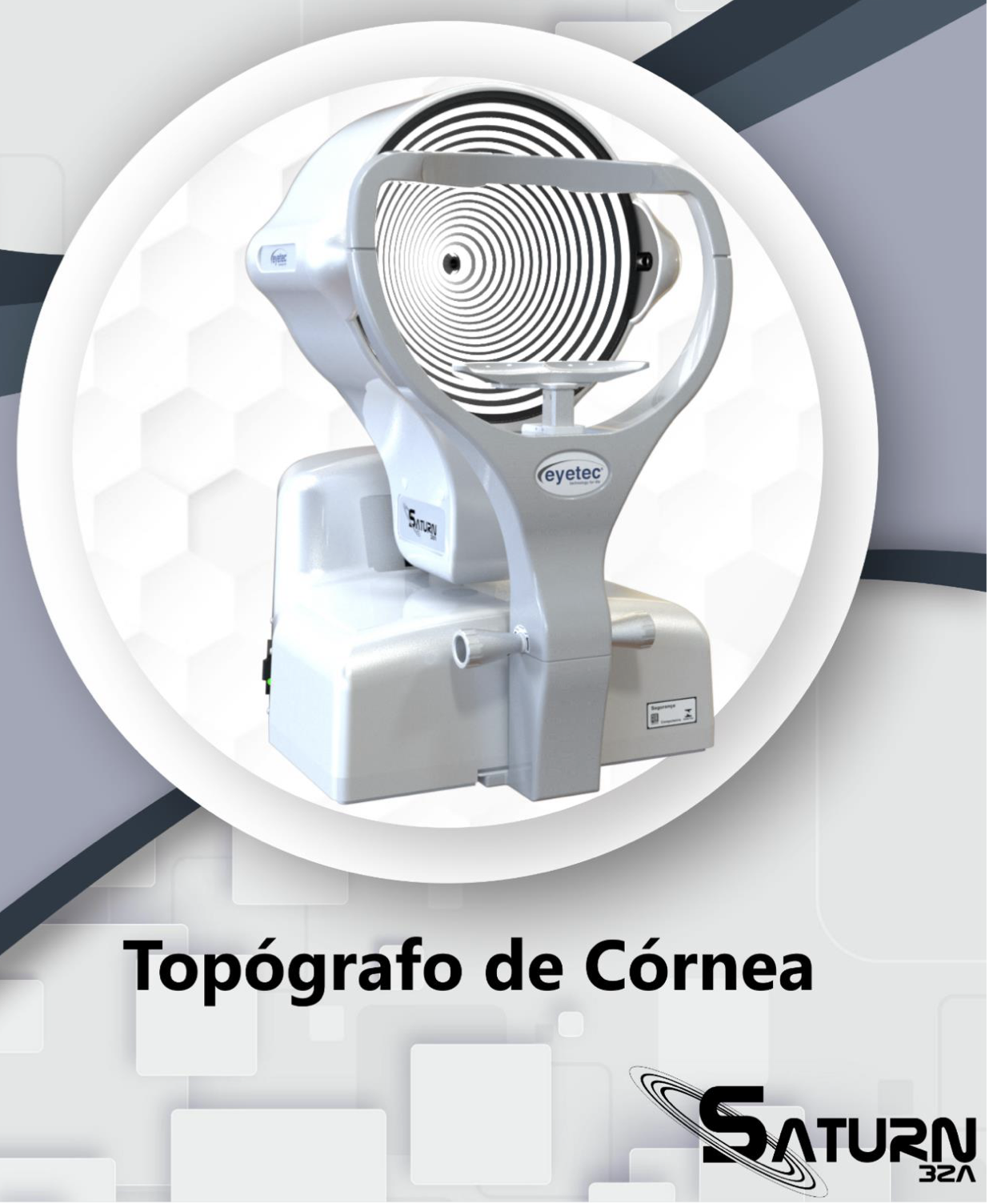Topógrafo de Córnea Eyetec Saturn 32M Topógrafo de Córnea Eyetec Saturn 32M